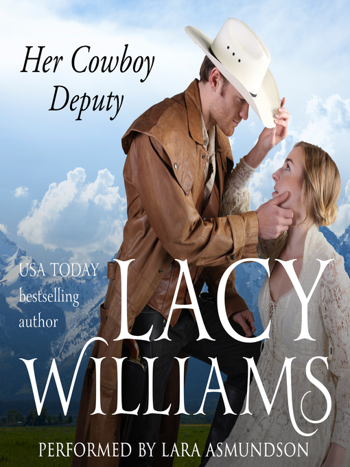 Title details for Her Cowboy Deputy by Lacy Williams - Available